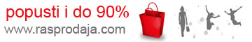 rasprodaja, popusti i do 90%